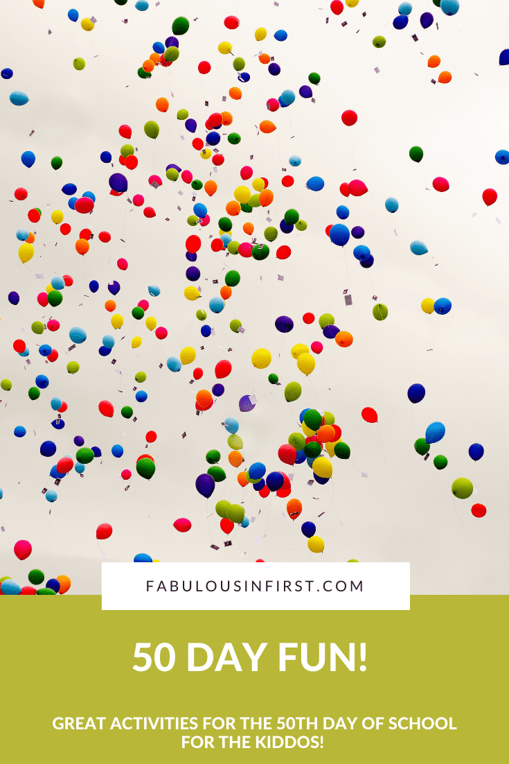 50 Day Fun! - Fabulous In First